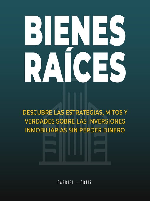 Title details for Bienes raíces by Gabriel L. Ortiz - Available